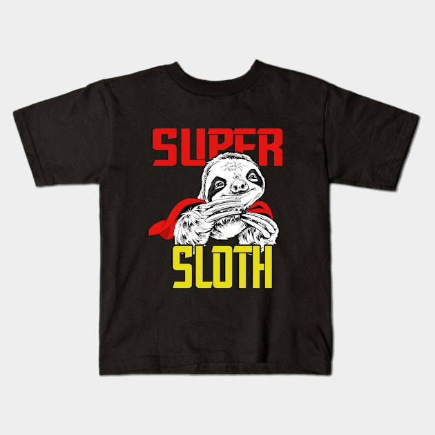 Funny Sloth Superhero, Super Sloth Hero Gift T-Shirt Kids T-Shirt by BeHappy12